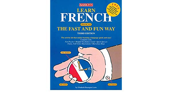Goyal Saab Barrons French Fast and Fun Way (Beginners) : Book + 4 CDs 